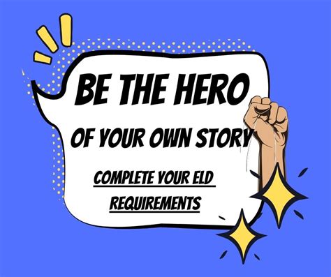 Be Your Own Hero Eld Requirements Be Your Own Hero Eld Requirements