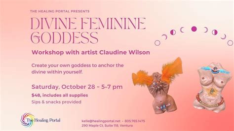 Create Your Own Divine Feminine Goddess Workshop Oct 28 5Pm The