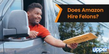 Does Amazon Hire Felons For Drivers Does Amazon Hire Felons For Drivers