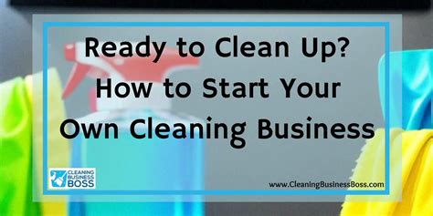 How To Own Your Own Cleaning Business