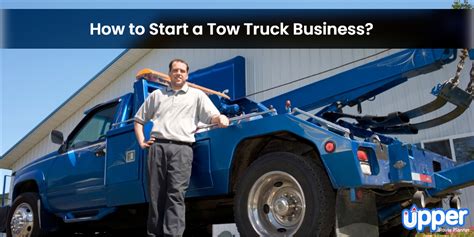 How To Start A Tow Truck Business