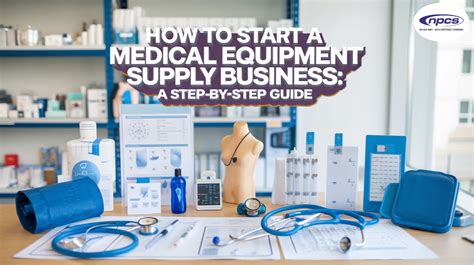 How To Start Medical Equipment Supply Business