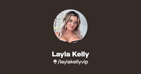 Laylakellyvip Onlyfans