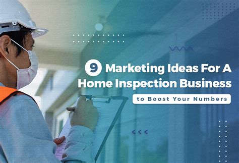 Marketing Ideas For Home Inspectors