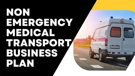 Medical Transport Business Plan