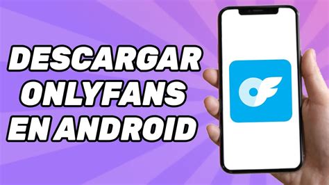 Onlyfans App Descargar