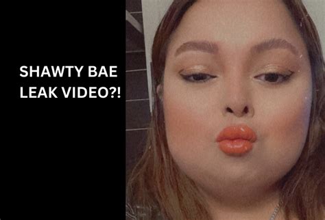 Shawty Bae Leaked Video