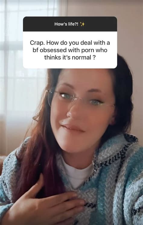 Teen Mom Jenelle Evans Leaks Nsfw Habit Many Of Her Exes Had In Teen Mom Jenelle Evans Leaks Nsfw Habit Many Of Her Exes Had In
