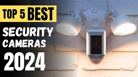 Top 5 Best Security Camera On 2024 Security Camera Reviews Youtube Top 5 Best Security Camera On 2024 Security Camera Reviews Youtube