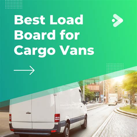 What Is The Best Load Board For Cargo Vans What Is The Best Load Board For Cargo Vans